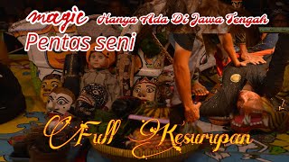 PERTUNJUKAN MAGIC ...!!! HANYA ADA DI JAWA TENGAH Wahyu Budoyo Kersan Bojasari Kertek