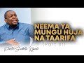 NEEMA YA MUNGU HUJA NA TAARIFA (I) - PASTOR SUNBELLA KYANDO