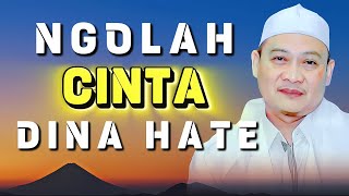 Ciri-ciri Jalma Anu Bisa Ngolah Cinta Dina Hate: Nasihat Berharga Abuya Uci
