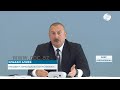 Президент Азербайджана о постконфликтном развитии и сотрудничестве