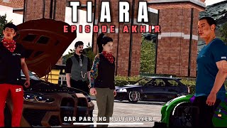 TIARA episode akhir |car parking multiplayer screenshot 5
