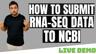 How to submit RNA-seq data to NCBI