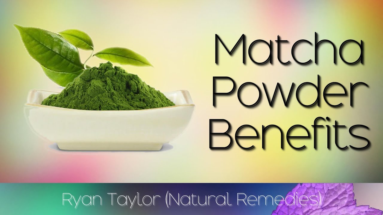 Matcha Powder Benefits & Uses YouTube