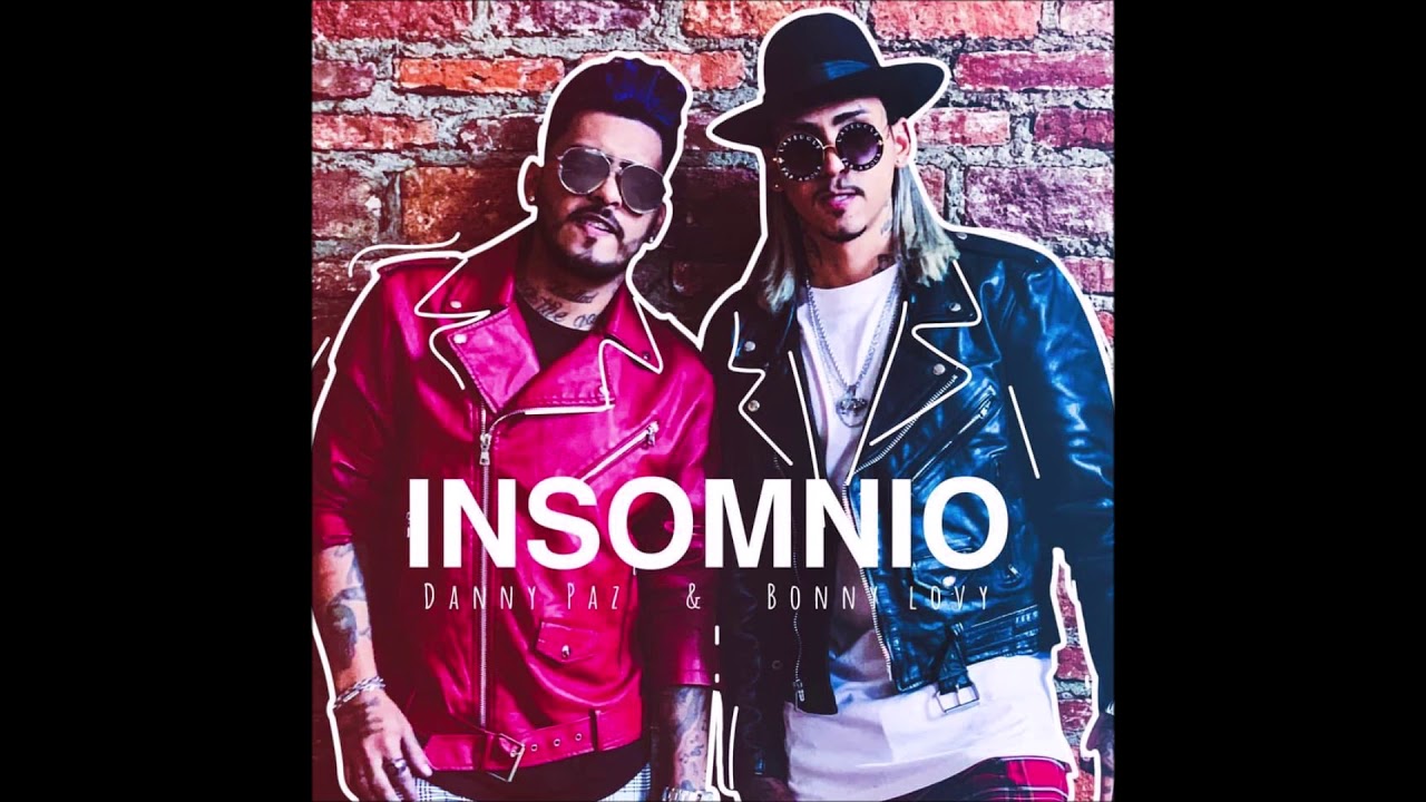 insomnio bonny lovy ft danny paz versi n cumbia youtube insomnio bonny lovy ft danny paz versi n cumbia youtube