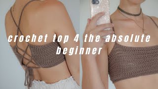 the FIRST crochet top you should make as a beginner! | in-depth tutorial *read description first*