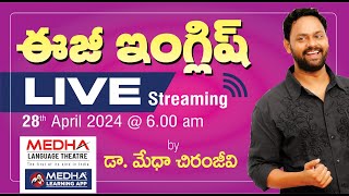 EXCLUSIVE LIVE : EASY ENGLISH  by Dr. Medha Chiranjeevi