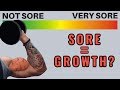 Does Muscle Soreness Mean Muscle Growth? "DOMS" Explained