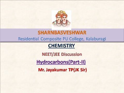 CHEMISTRY : NEET/JEE Discussion|Hydrocarbons(Part-II)| By JK Sir|