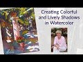 Creating Colorful and Lively Shadows in Watercolor