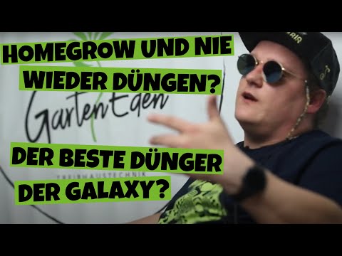 Homegrow und Nie wieder Düngen? | Der beste Dünger der Galaxy? | Nachhaltigkeit | Florganics