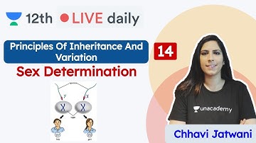 CBSE Class 12: Principles of Inheritance & Variation L14 | Unacademy Class 11 & 12 | Chhavi Ma