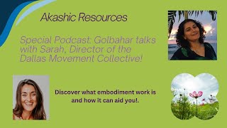 Special Podcast with Sarah, Director of the Dallas Movement Collective!