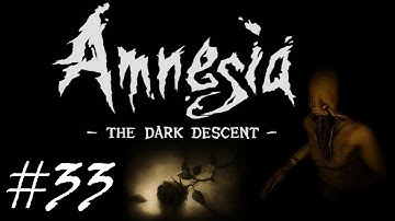 Amnesia: The Dark Descent (BLIND) · Part 33 · Appeasing the Shadows