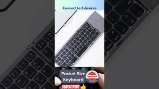 pocket size keyboard connects 3 devices #shortbeta #shortsfeed #shorts