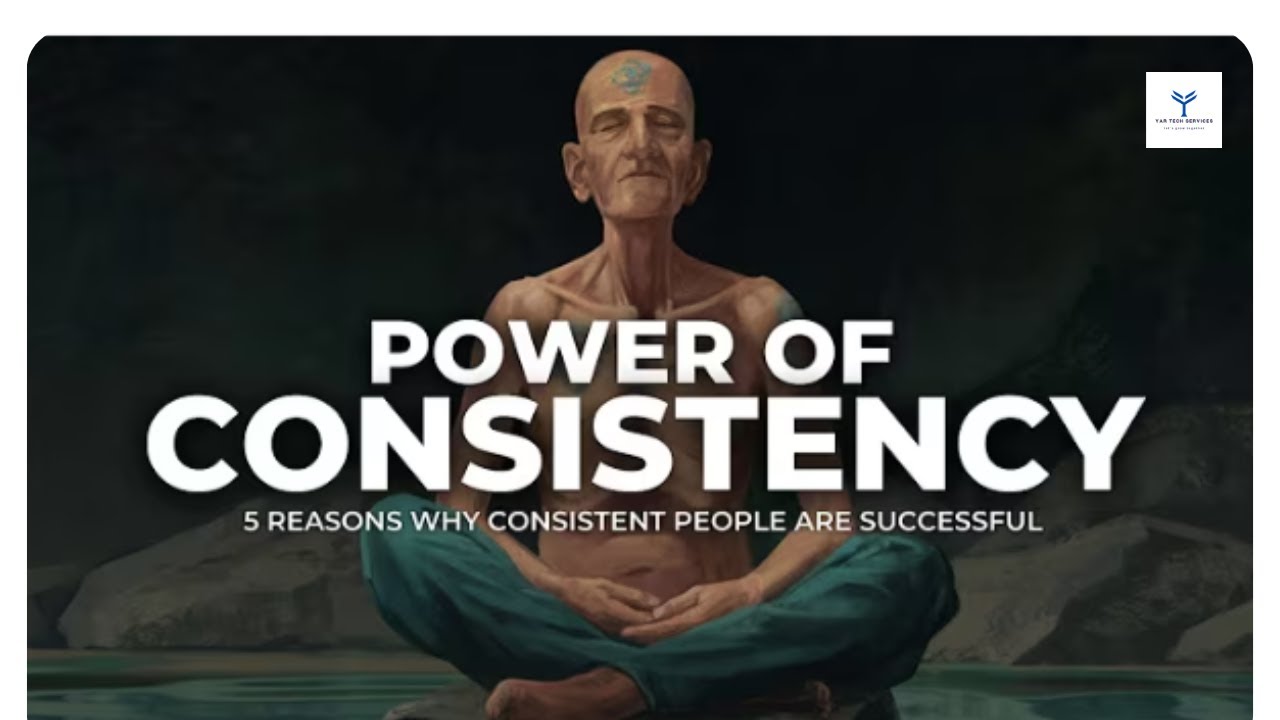 How to stay CONSISTENT every day | Yar Tech Services - YouTube