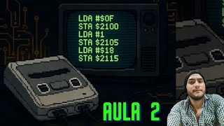 Curso de programação assembly para SNES Aula 2 (Aula Grátis)