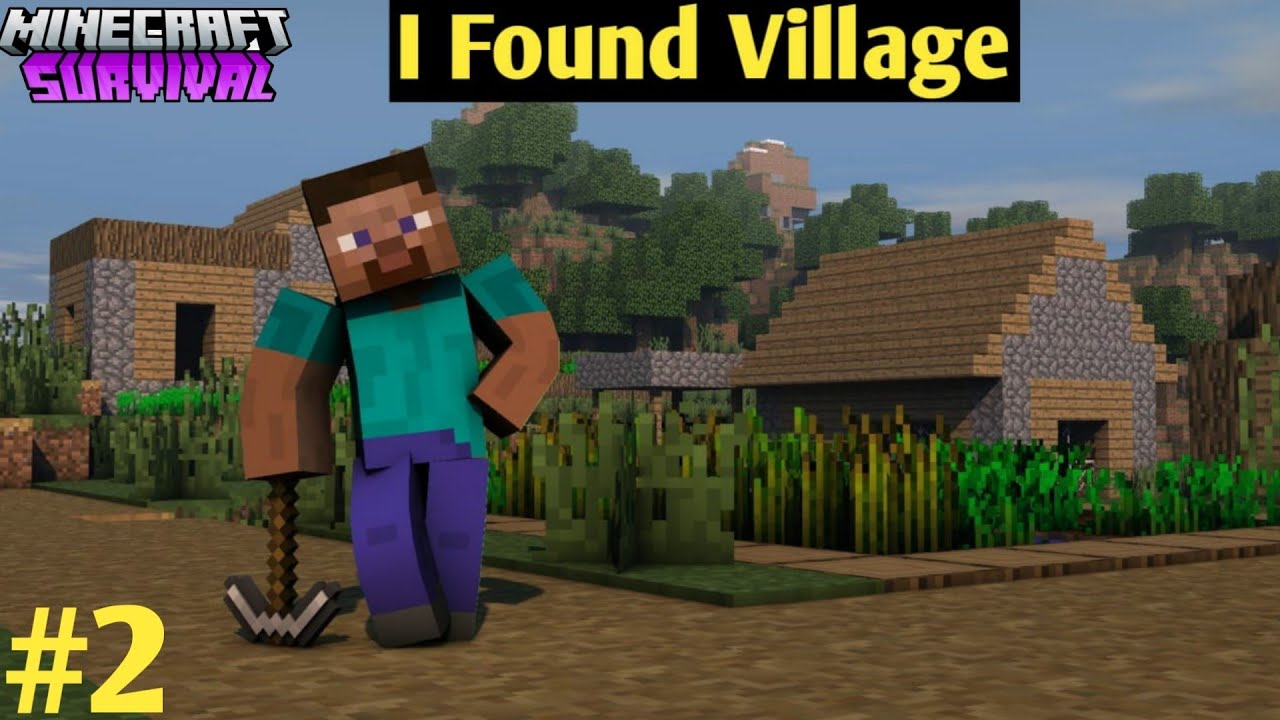 I Found Village | Minecraft survival | #gameplay 2 - YouTube