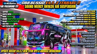 BUSSID UPDATE V4.5.2!! OBB BUSSID V4.5.2 TERBARU SOUND MERCY ETS2 OH1626 SUPER HALUS GRAFIK SUPER HD