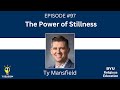 Y Religion Episode 97 - The Power of Stillness (Ty Mansfield)