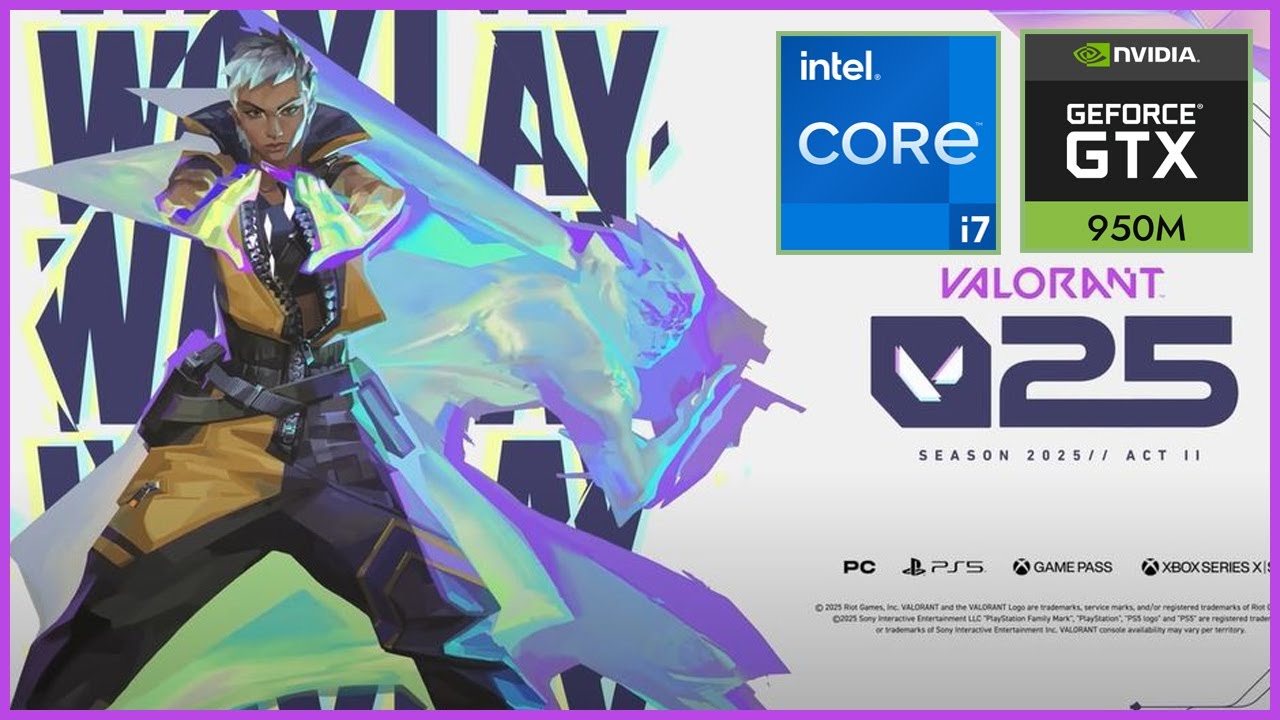 Valorant | Intel Core i7 6700HQ + GTX 950M | 16GB RAM | 1080p60