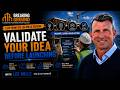 Validate Your Idea Before Launching