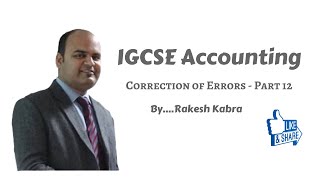 IGCSE Accounting: Correction of Errors - Part 12