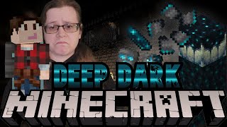 Delving into the Deep Dark! (My First Time)
