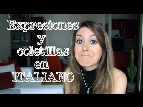 Vídeo: Las 12 Expresiones Más Sucias En Italiano (y Cómo No Usarlas)
