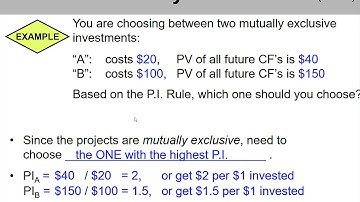 (6 of 20) Ch.9 - Profitability Index approach: comparing 2 projects