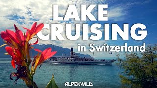 Lake Cruising in Switzerland
