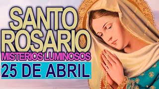 ROSARIO DE HOY Jueves 25 de Abril 📿 Oracion a la Virgen María