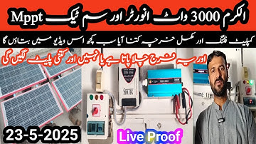 3000 watt alkaram inverter or simtek mppt||23-5-2025||full installation or load testing