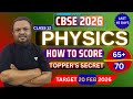 "How to Score 65+ in Physics Class 12 Boards! Toppers’ Secret Study Plan Revealed” | CBSE  2026