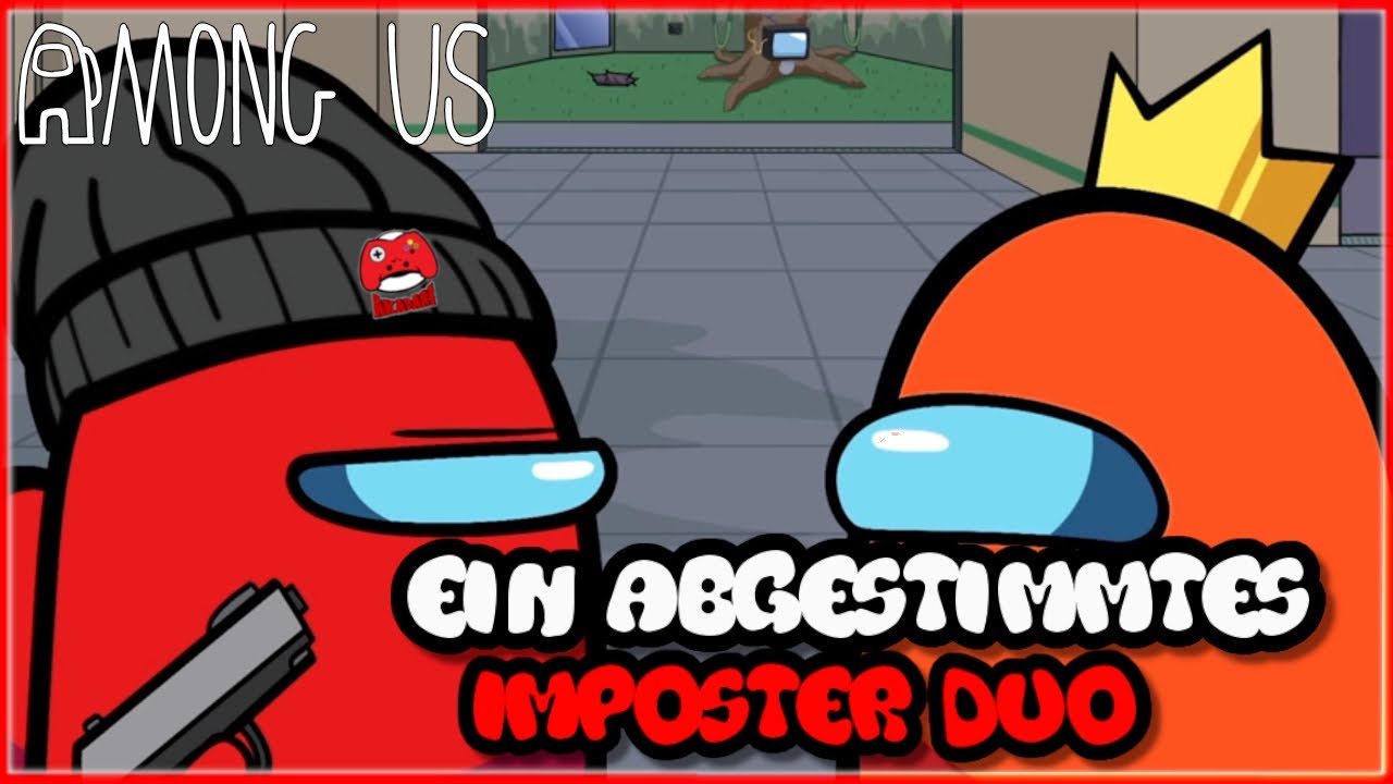 imposter-dreamteam-schl-gt-zu-among-us-deutsch-german-4k-youtube