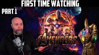 DC fans  First Time Watching Marvel! - Avengers - Infinity War - Movie Reaction - Part 1/2