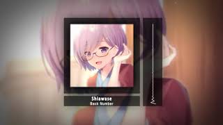 「Nightcore」Shiawase (Back Number) with Sub CC