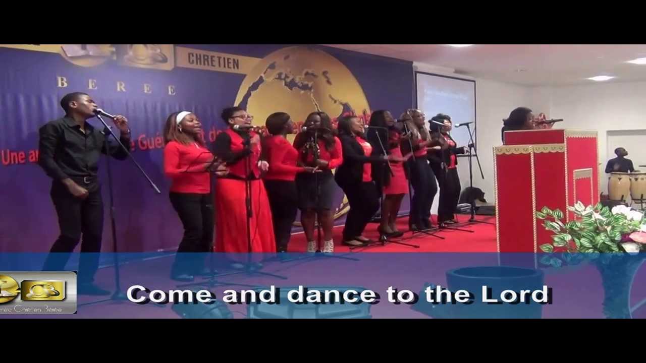 Louange; Tambira Jéhovah! Viens danser pour Jésus!