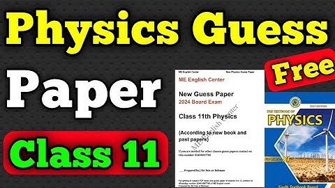 Class 11 physics guess paper Sindh and karachi board exam | first year physics guess paper PDF free