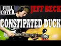 Constipated duck jeff beck guitar cover