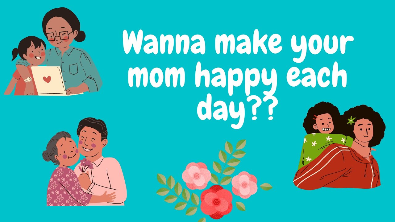 Make your mom happy THIS WAY👆 YouTube
