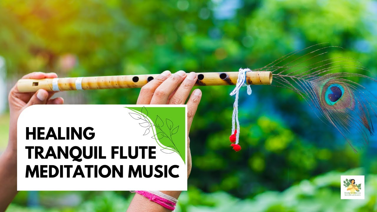 Healing Tranquil Flute Music For Fast Full Body Relaxation With