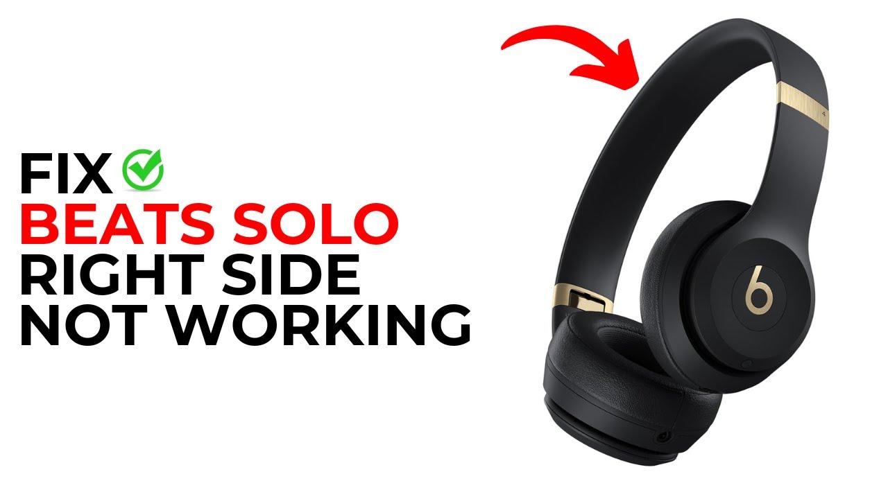 How to Fix Beats Solo Right Side Not Working – Easy
