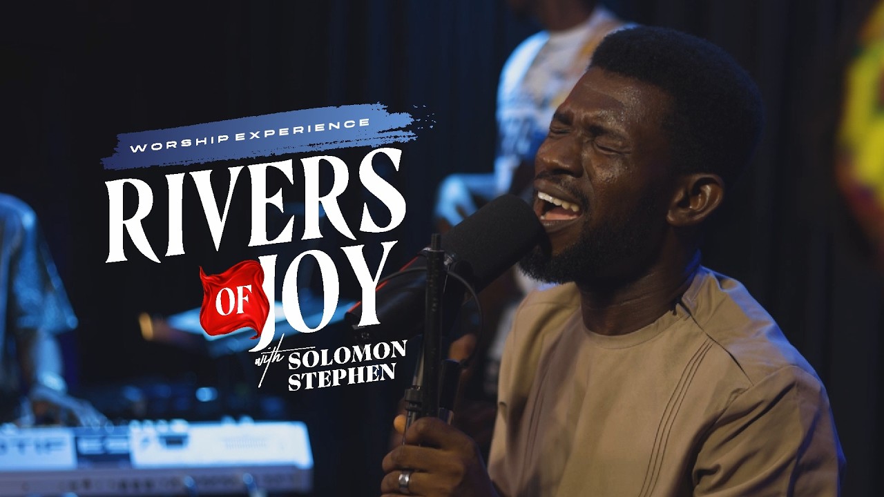 RIVERS OF JOY – Spontaneous Prophetic Worship | Solomon Stephen (Live)