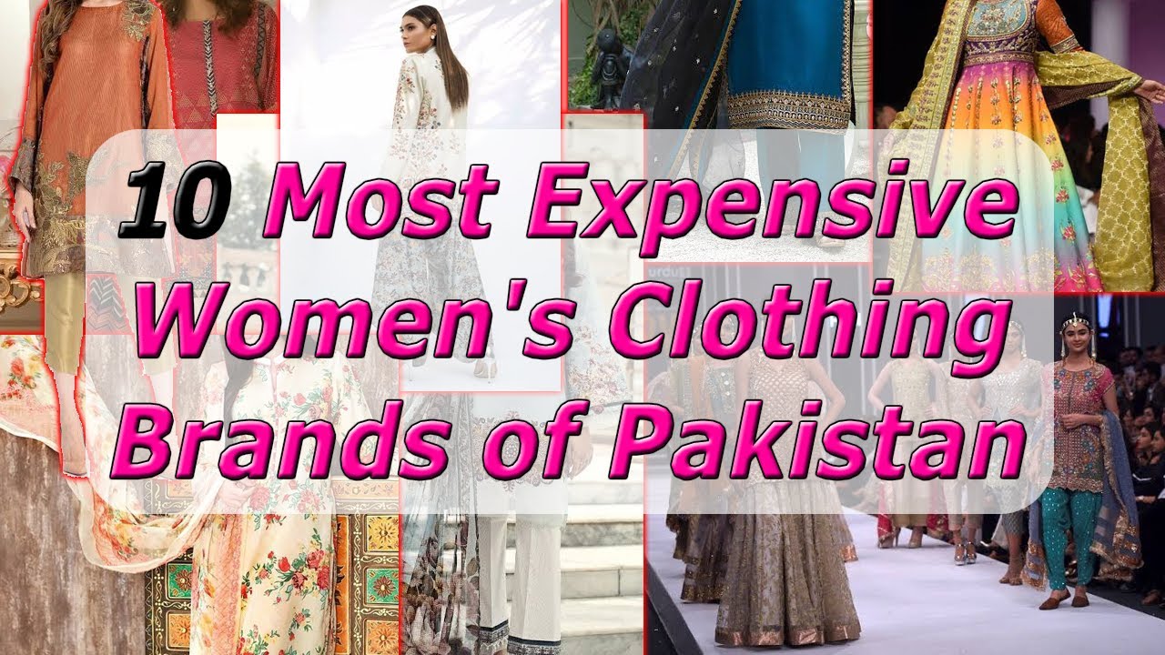 Most Expensive Women's Clothing Brands of Pakistan | Review - YouTube