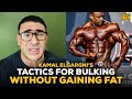 Men S 212 Olympia Champ Kamal Elgargni S Tactics For Bulking Without Gaining Fat Men S 212 Olympia Champ Kamal Elgargni S Tactics For Bulking Without Gaining Fat