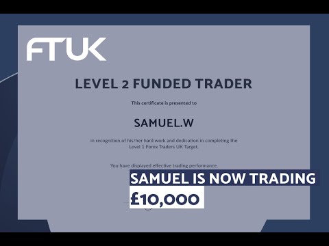 SAMUEL IS NOW TRADING £10,000-  FOREX TRADERS UK