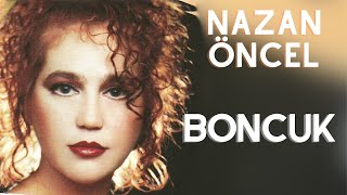 Nazan Öncel - Boncuk