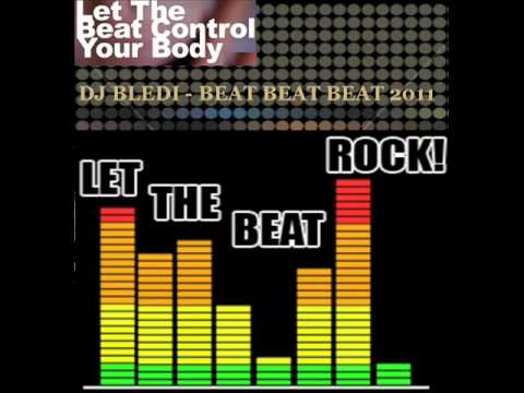 DJ Bledi - BEAT BEAT BEAT 2011