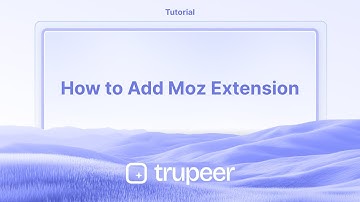 How to Add Moz Extension