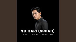 40 Hari (Sudah)